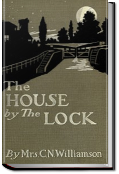 The House by the Lock | A. M. Williamson